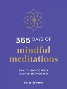 Image of 365 Days of Mindful Meditations : Daily Guidance for a Calmer, Happier You
