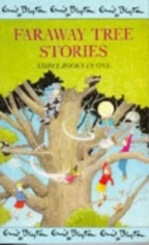 Image of Enid Blytons Faraway Tree Stories by Enid Blyton and Enid Blyton and Enid Blyton and Enid Blyton Paperback