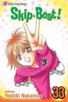 Image of Skip*Beat!, Vol. 33 by Yoshiki Nakamura