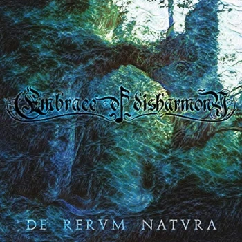 Image of Embrace Of Disharmony - De Rervm Natvra CD