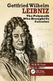Image of Gottfried Wilhelm Leibniz The Polymath Who Brought Us Calculus