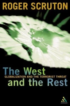 Image of The West and the Rest by Roger Scruton Hardback