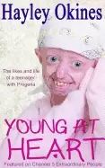 Image of young at heart the likes and life of a teenager with progeria