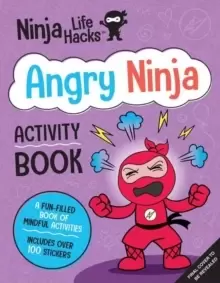 Image of Ninja Life Hacks: Angry Ninja Activity Book
