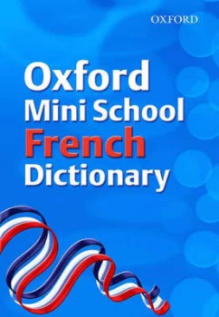 Image of Oxford Mini School French Dictionary by Valerie Grundy Book