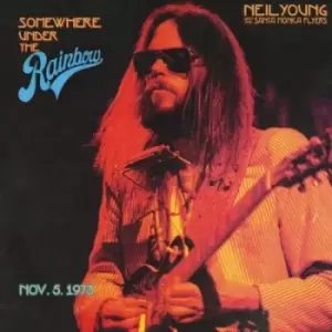 Image of Somewhere Under the Rainbow Nov 5 1973 by Neil Young & The Santa Monica Flyers CD Album