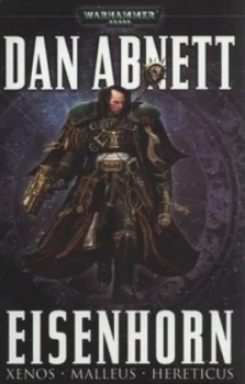 Image of Eisenhorn by Dan Abnett and Dan Abnett and Dan Abnett and Dan Abnett and Dan Abnett and Dan Abnett Paperback