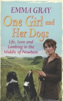 Image of One Girl and Her Dogs by Emma Gray Book
