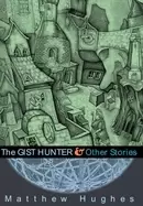 Image of gist hunter and other stories