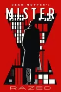 Image of mister x razed