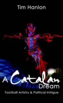 Image of Catalan Dream by Tim Hanlon Paperback