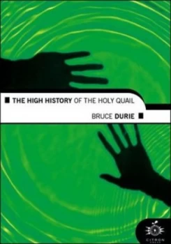 Image of The High History of the Holy Quail by Bruce Durie Paperback