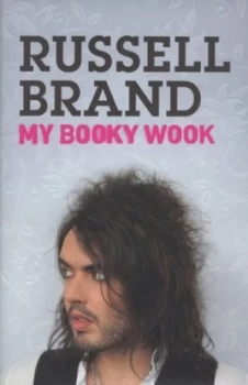 Image of My Booky Wook by Russell Brand Hardback