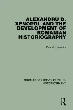 Image of Alexandru D. Xenopol and the Development of Romanian Historiography