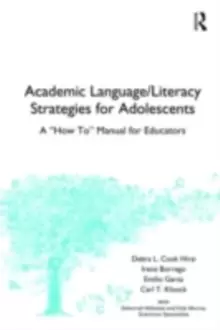 Image of Academic Language/Literacy Strategies for AdolescentsA "How-To" Manual for Educators