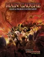Image of main gauche grim and perilous supplement powered by zweihander rpg