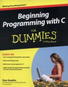 Image of Beginning Programming with C for Dummies by Dan Gookin Paperback