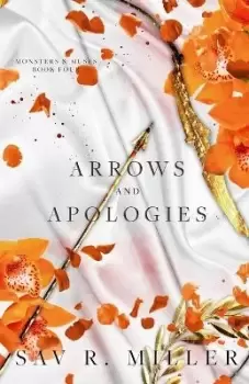 Image of Arrows and Apologies by Sav R Miller