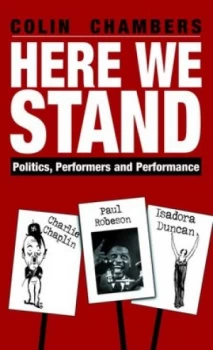Image of Here We Stand by Colin Chambers Hardback
