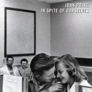 Image of In Spite of Ourselves by John Prine CD Album