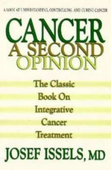 Image of Cancer a Second Opinion by Josef M Issels Book