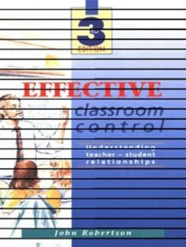Image of Effective Classroom Control by John Robertson Paperback