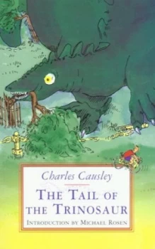 Image of The Tail of the Trinosaur by Charles Causley and Jill Gardiner Book