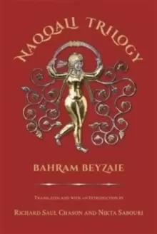 Image of Naqqali Trilogy : Azhdahak, Arash, Testament of Bondar Bidakhsh