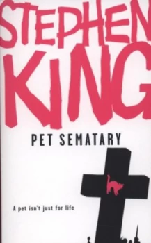 Image of Pet Sematary by Stephen King Paperback
