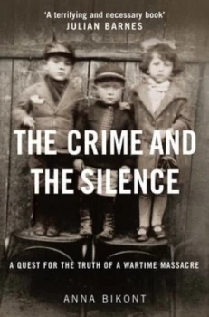Image of The Crime and the Silence by Anna Bikont Book