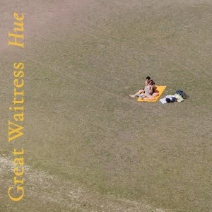 Image of Great Waitress &lrm;- Hue Vinyl