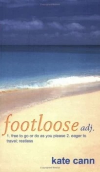 Image of Footloose Adj. by Kate Cann Paperback