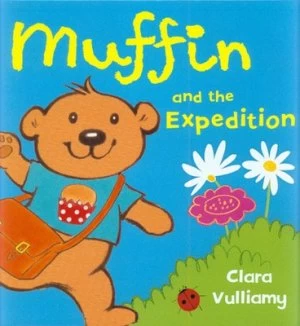 Image of Muffin and the Expedition by Clara Vulliamy Hardback