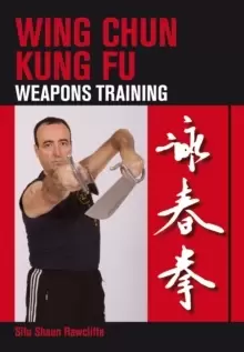 Image of Wing Chun Kung Fu : Weapons Training