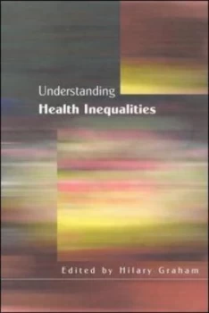 Image of Understanding Health Inequalities by Hilary Graham Paperback