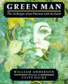 Image of Green Man by William Anderson and Clive Hicks Paperback