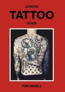 Image of London tattoo guide by Tom Angell