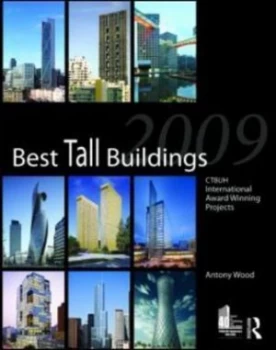 Image of Best Tall Buildings 2009 by Antony Wood Hardback