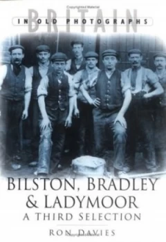 Image of Bilston Bradley and Ladymoor by Ron Davies and Black Country Society Paperback