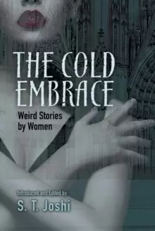 Image of Cold Embrace : Weird Stories by Women