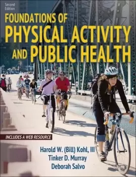 Image of Foundations of physical activity and public health by Harold W Kohl