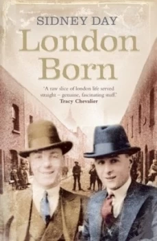 Image of London Born by Sidney Day Hardback