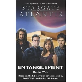 Image of Entanglement by Martha Wells and Brad Wright and Robert C Cooper Book