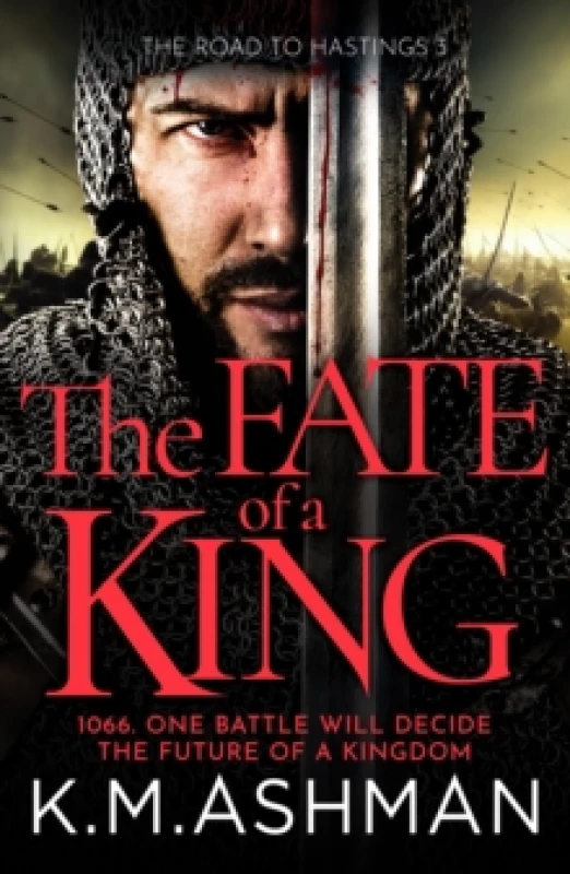 Image of The Fate of a King : A compelling medieval adventure of battle, honour and glory Paperback / softback