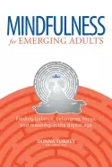 Image of mindfulness for emerging adults finding balance belonging focus and meanin