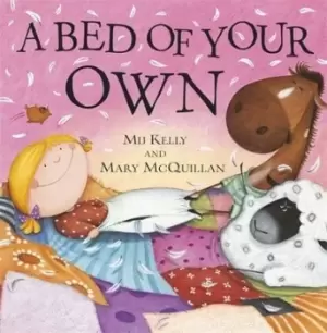 Image of A bed of your own by Mij Kelly