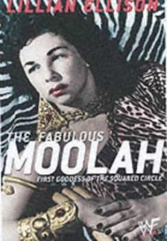 Image of The Fabulous Moolah by Lillian Ellison and Larry Platt Hardback