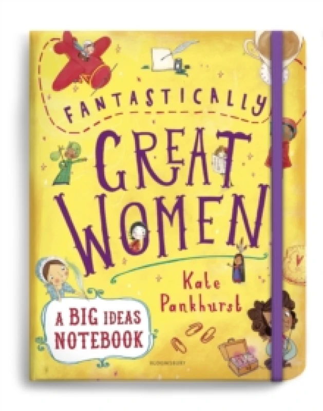 Image of Fantastically Great Women A Big Ideas Notebook Diary or journal