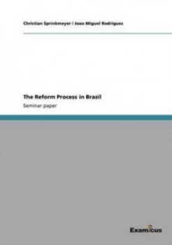 Image of Reform Process in Brazil by Christian Sprinkmeyer Paperback