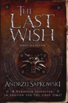 Image of The Last Wish by Andrzej Sapkowski Paperback